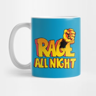 Rampage All Night Mug